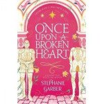 Once Upon A Broken Heart