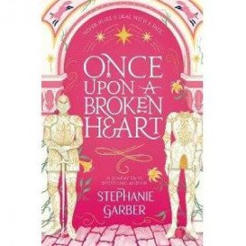 Once Upon A Broken Heart